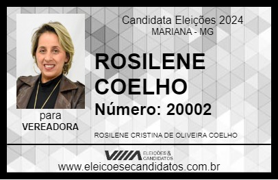 Candidato ROSILENE COELHO 2024 - MARIANA - Eleições