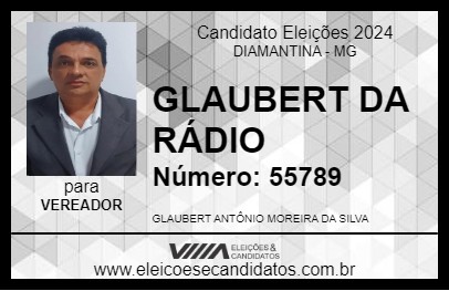 Candidato GLAUBERT DA RÁDIO 2024 - DIAMANTINA - Eleições