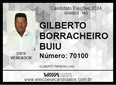 Candidato GILBERTO BORRACHEIRO BUIU 2024 - BAMBUÍ - Eleições