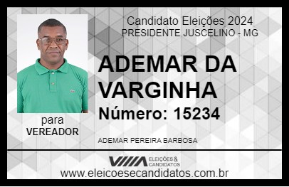 Candidato ADEMAR DA VARGINHA 2024 - PRESIDENTE JUSCELINO - Eleições