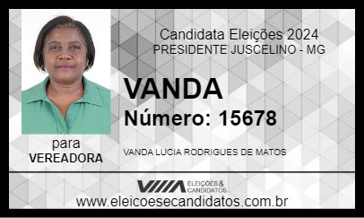 Candidato VANDA 2024 - PRESIDENTE JUSCELINO - Eleições