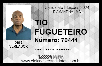 Candidato TIO FUGUETEIRO 2024 - DIAMANTINA - Eleições