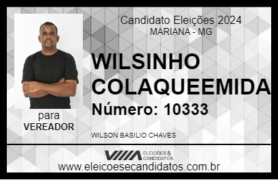 Candidato WILSINHO COLAQUEÉMIDIA 2024 - MARIANA - Eleições