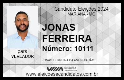 Candidato JONAS FERREIRA 2024 - MARIANA - Eleições