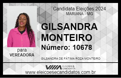 Candidato GILSANDRA MONTEIRO 2024 - MARIANA - Eleições