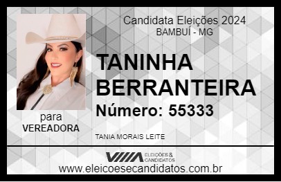 Candidato TANINHA BERRANTEIRA 2024 - BAMBUÍ - Eleições