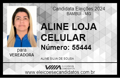 Candidato ALINE LOJA CELULAR 2024 - BAMBUÍ - Eleições