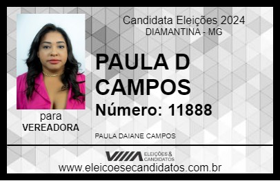 Candidato PAULA D CAMPOS 2024 - DIAMANTINA - Eleições