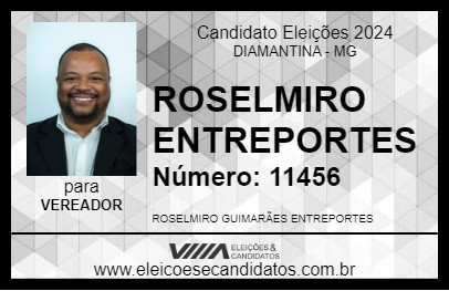 Candidato ROSELMIRO ENTREPORTES 2024 - DIAMANTINA - Eleições