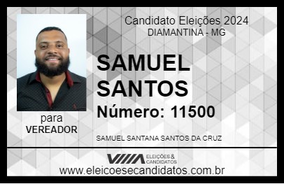 Candidato SAMUEL SANTOS 2024 - DIAMANTINA - Eleições