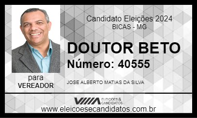 Candidato DOUTOR BETO 2024 - BICAS - Eleições