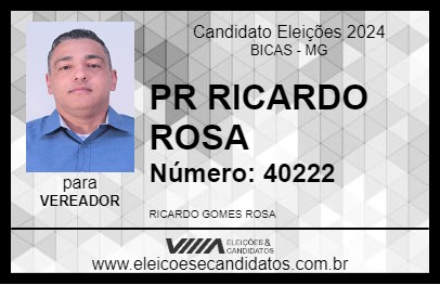 Candidato PR RICARDO ROSA 2024 - BICAS - Eleições