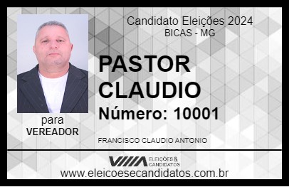 Candidato PASTOR CLAUDIO 2024 - BICAS - Eleições