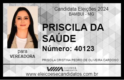 Candidato PRISCILA DA SAÚDE 2024 - BAMBUÍ - Eleições