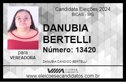 Candidato DANUBIA BERTELLI 2024 - BICAS - Eleições