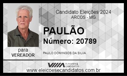 Candidato PAULÃO 2024 - ARCOS - Eleições