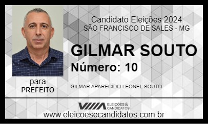 Candidato GILMAR SOUTO 2024 - SÃO FRANCISCO DE SALES - Eleições