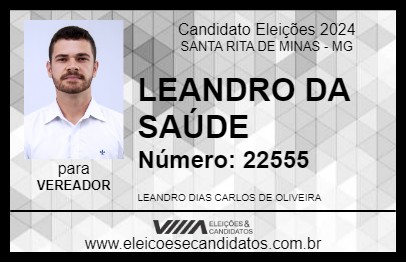 Candidato LEANDRO DA SAÚDE 2024 - SANTA RITA DE MINAS - Eleições