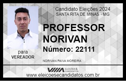 Candidato PROFESSOR NORIVAN 2024 - SANTA RITA DE MINAS - Eleições