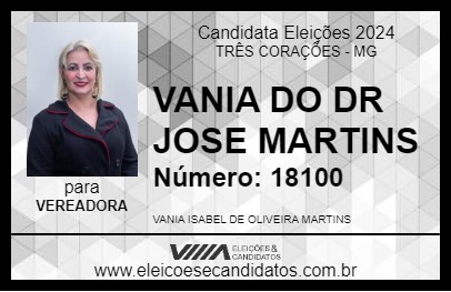 Candidato VANIA DO DR JOSE MARTINS 2024 - TRÊS CORAÇÕES - Eleições