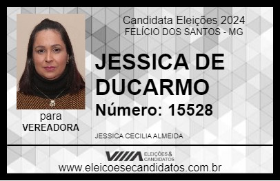 Candidato JESSICA DE DUCARMO 2024 - FELÍCIO DOS SANTOS - Eleições