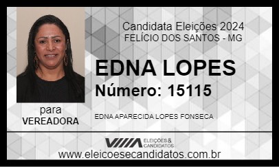 Candidato EDNA LOPES 2024 - FELÍCIO DOS SANTOS - Eleições