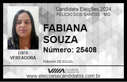 Candidato FABIANA SOUZA 2024 - FELÍCIO DOS SANTOS - Eleições