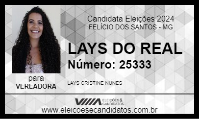 Candidato LAYS DO REAL 2024 - FELÍCIO DOS SANTOS - Eleições