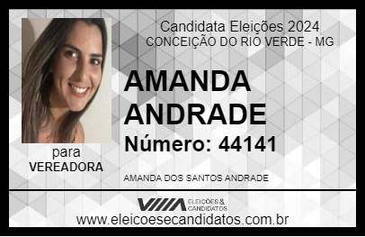 Candidato AMANDA ANDRADE 2024 - CONCEIÇÃO DO RIO VERDE - Eleições