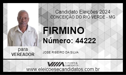 Candidato FIRMINO 2024 - CONCEIÇÃO DO RIO VERDE - Eleições