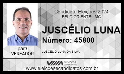 Candidato JUSCÉLIO LUNA 2024 - BELO ORIENTE - Eleições