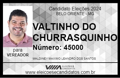 Candidato VALTINHO DO CHURRASQUINHO 2024 - BELO ORIENTE - Eleições