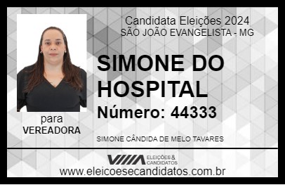 Candidato SIMONE DO HOSPITAL 2024 - SÃO JOÃO EVANGELISTA - Eleições