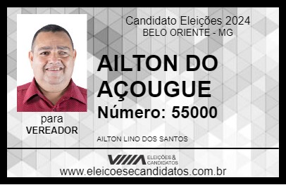 Candidato AILTON DO AÇOUGUE 2024 - BELO ORIENTE - Eleições