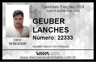 Candidato GEUBER LANCHES 2024 - SANTA BÁRBARA - Eleições