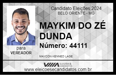 Candidato MAYKIM DO ZÉ DUNDA 2024 - BELO ORIENTE - Eleições