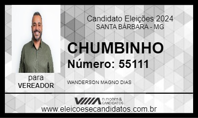 Candidato CHUMBINHO 2024 - SANTA BÁRBARA - Eleições