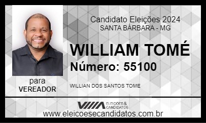 Candidato WILLIAM TOMÉ 2024 - SANTA BÁRBARA - Eleições