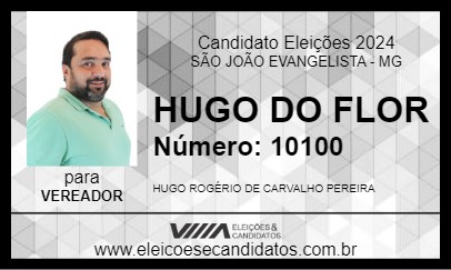 Candidato HUGO DO FLOR 2024 - SÃO JOÃO EVANGELISTA - Eleições