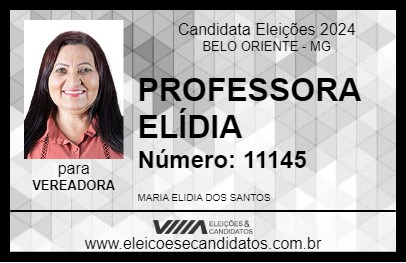 Candidato PROFESSORA ELÍDIA 2024 - BELO ORIENTE - Eleições