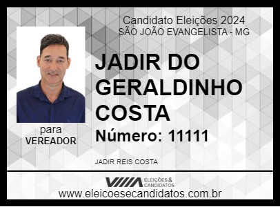 Candidato JADIR DO GERALDINHO COSTA 2024 - SÃO JOÃO EVANGELISTA - Eleições