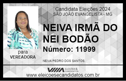 Candidato NEIVA IRMÃ DO NEI BODÃO 2024 - SÃO JOÃO EVANGELISTA - Eleições