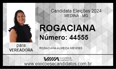 Candidato ROGACIANA 2024 - MEDINA - Eleições