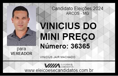 Candidato VINICIUS DO MINI PREÇO 2024 - ARCOS - Eleições