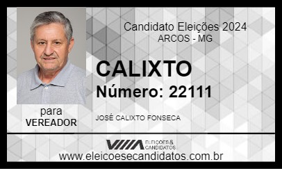 Candidato CALIXTO 2024 - ARCOS - Eleições