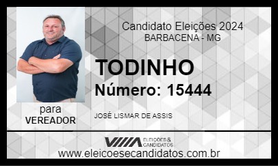 Candidato TODINHO 2024 - BARBACENA - Eleições