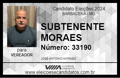 Candidato SUBTENENTE MORAES 2024 - BARBACENA - Eleições