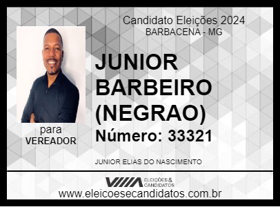 Candidato JUNIOR BARBEIRO (NEGRAO) 2024 - BARBACENA - Eleições