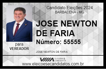 Candidato JOSE NEWTON DE FARIA 2024 - BARBACENA - Eleições