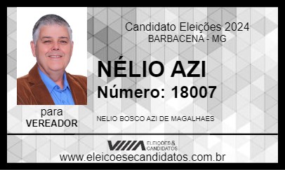 Candidato NÉLIO AZI 2024 - BARBACENA - Eleições